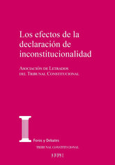 LOS EFECTOS DE LA DECLARACION DE INCONSTITUCIONALIDAD - 9788425919886